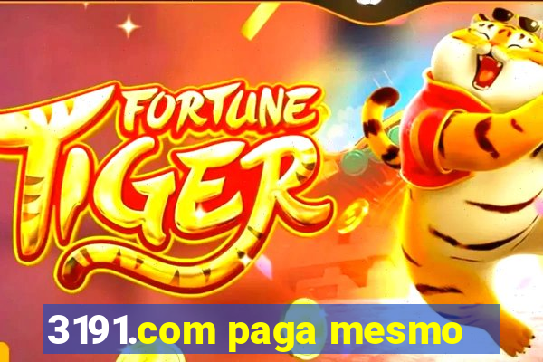 3191.com paga mesmo